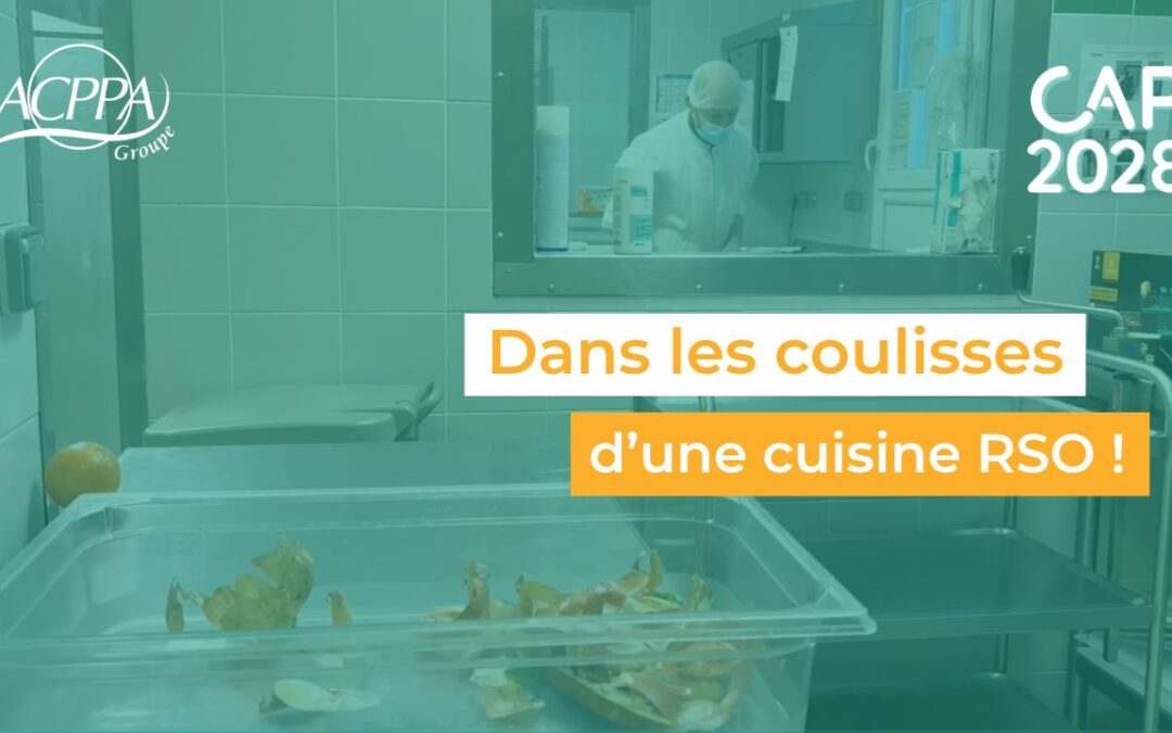 Dans les coulisses d&rsquo;une cuisine RSO à l&rsquo;EHPAD Blanqui